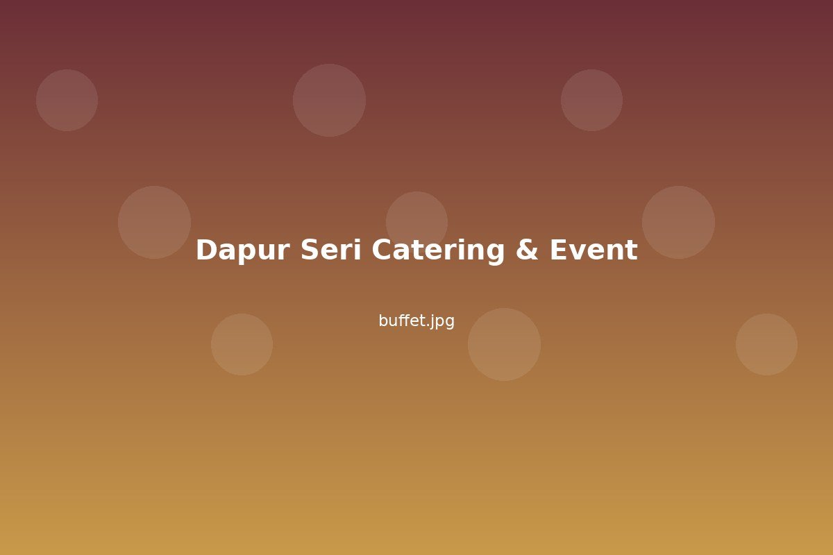 Placeholder buffet setup